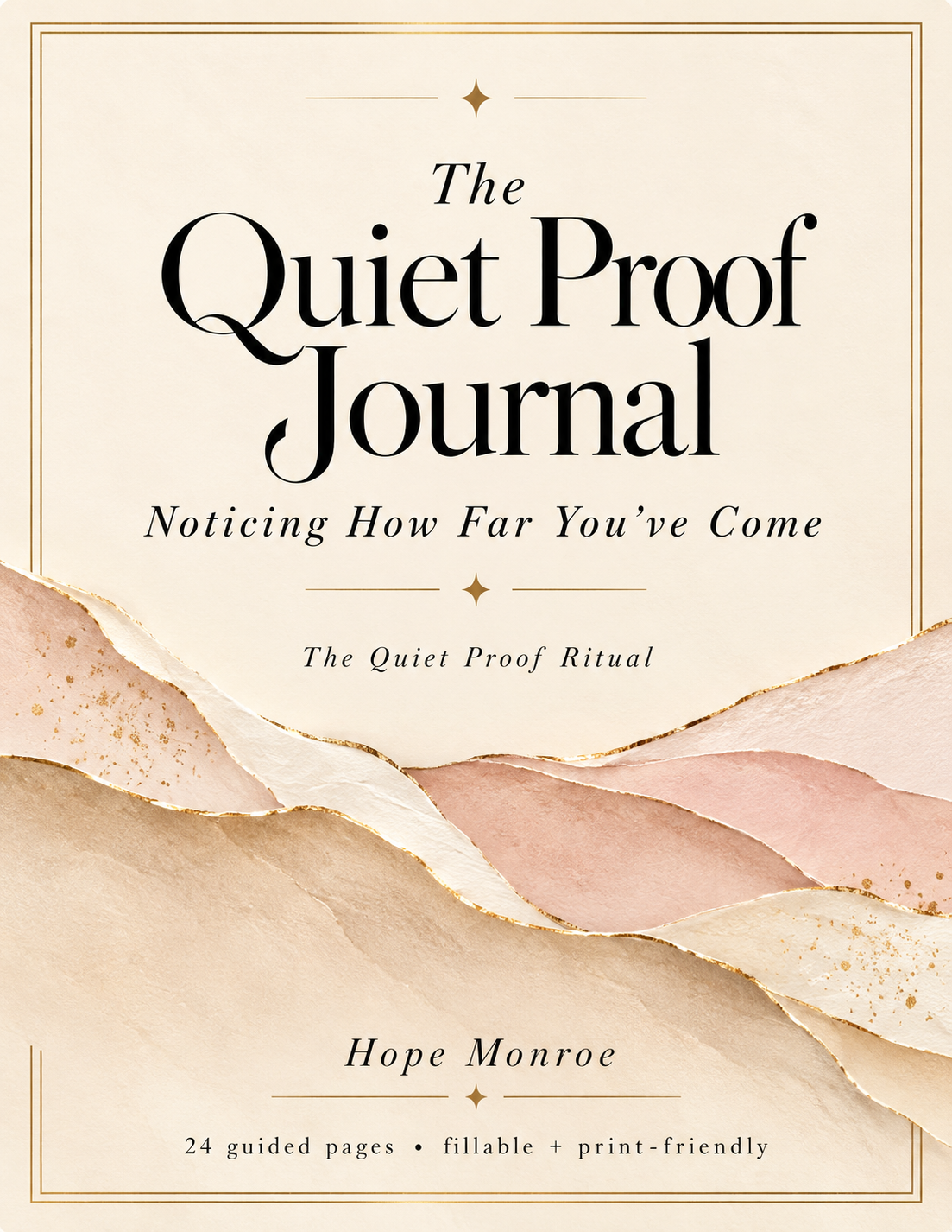 The Quiet Proof Journal by Hope Monroe — All Digital Products