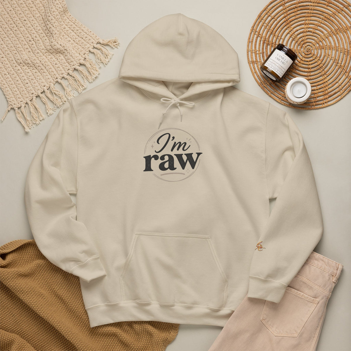 I’m Raw — Statement Hoodie
