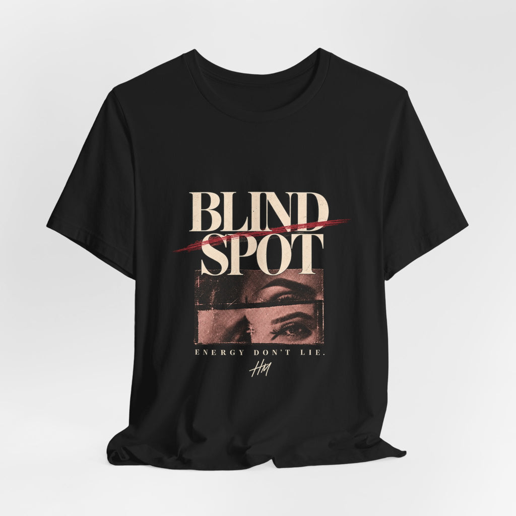 Blind Spot — Energy Don't Lie Graphic Tee
