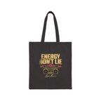Energy Don’t Lie — Boombox Tote