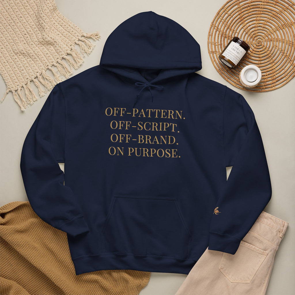 Minimalist White Hoodie — "Off-Pattern. Off-Script. Off-Brand. On Purpose." Motivational Graphic Hooded Sweatshirt