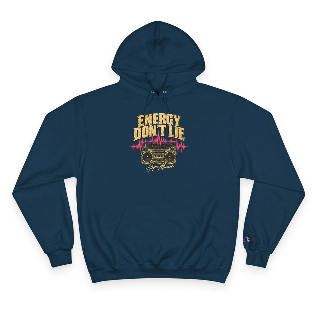 Energy Don't Lie Champion Hoodie — Retro Boombox Streetwear