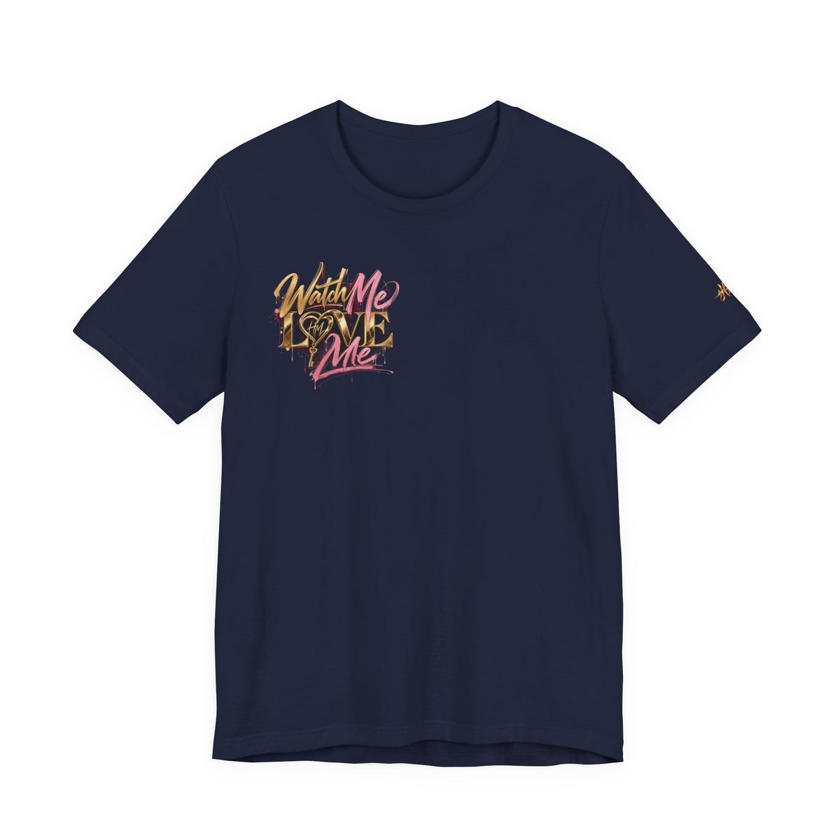 For You, Softer Graphic Tee | Watch Me Love Me Now Merch by Hope Monroe