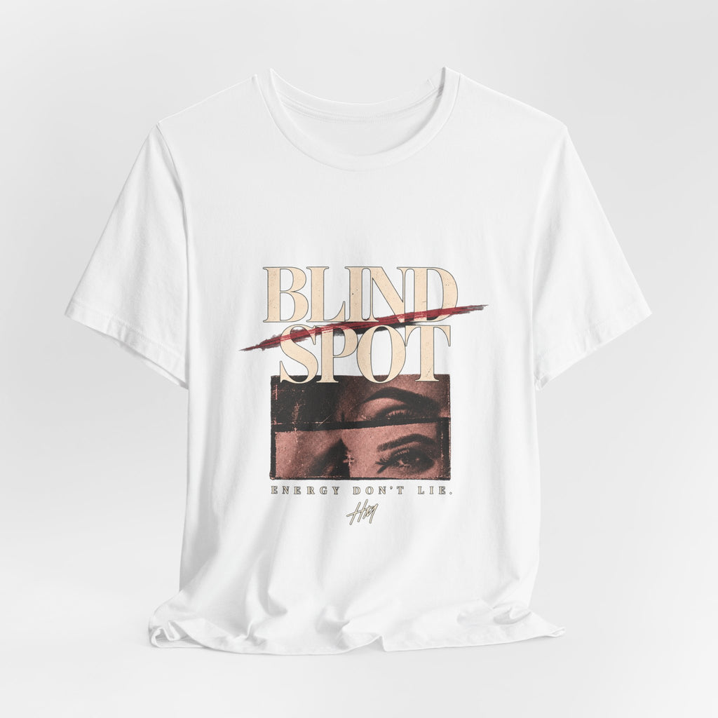 Blind Spot — Energy Don't Lie Graphic Tee