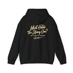 What Holds the Strong One? Hoodie — Hope Monroe Statement Hoodie