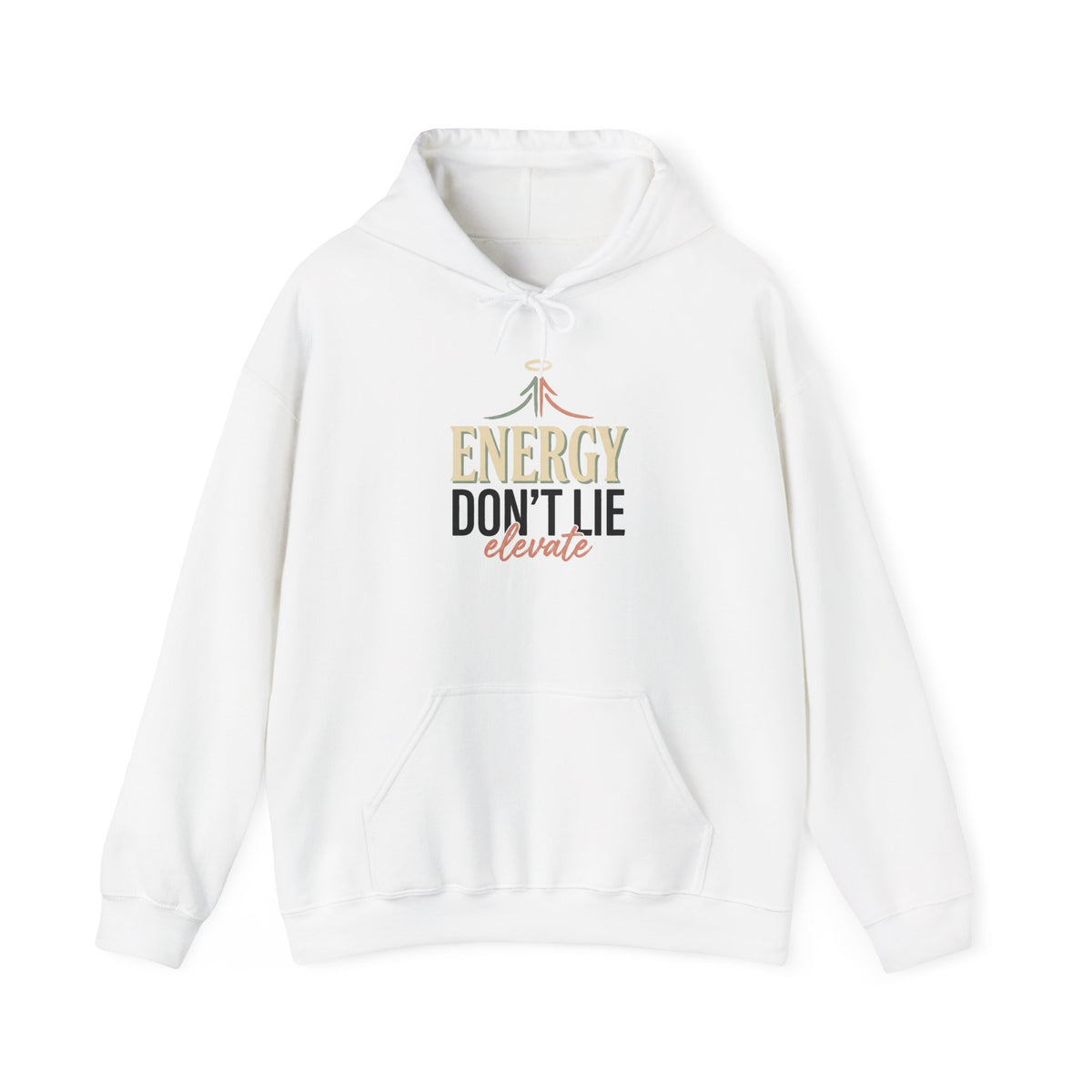 Energy Don’t Lie Elevate Hoodie — Positive Vibes Spiritual Graphic Hoodie