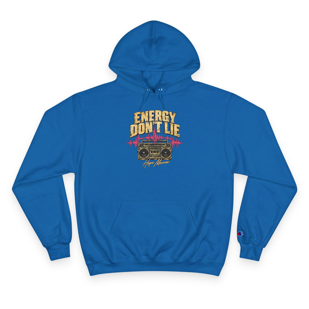 Energy Don't Lie Champion Hoodie — Retro Boombox Streetwear