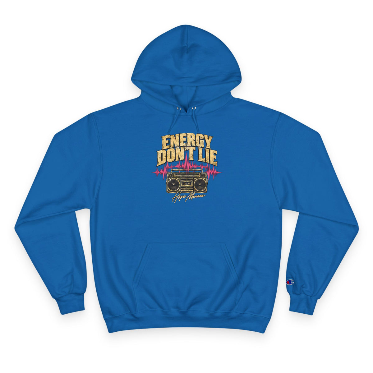 Energy Don't Lie Champion Hoodie — Retro Boombox Streetwear