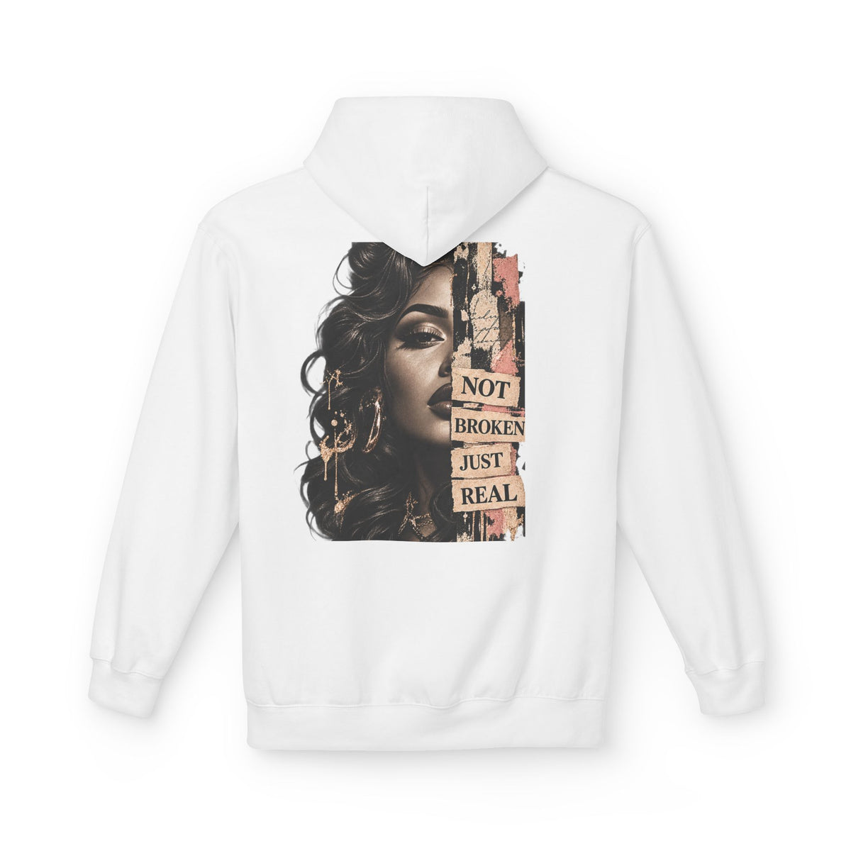 Hope After Everything — Not Broken. Just Real. Hoodie