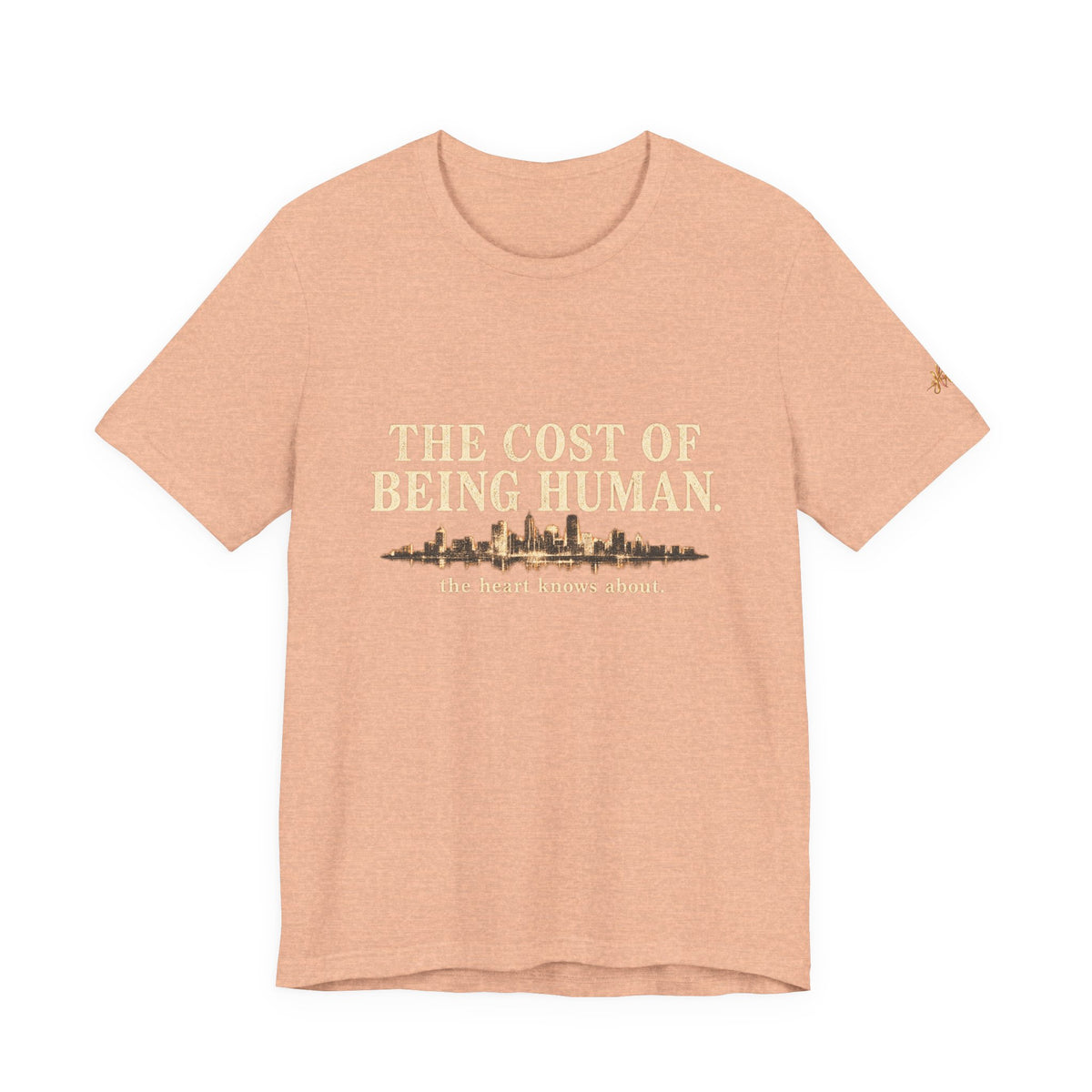 The Cost of Being Human T-Shirt — Inspirational Cityscape Tee