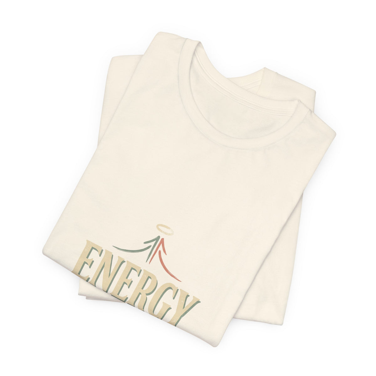 Energy Don't Lie Tee — Elevate Inspirational Graphic T-Shirt