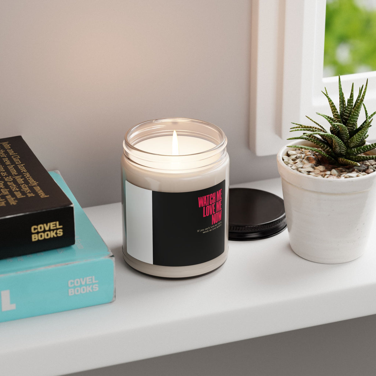 Watch Me Love Me Now Scented Soy Candle — 9oz