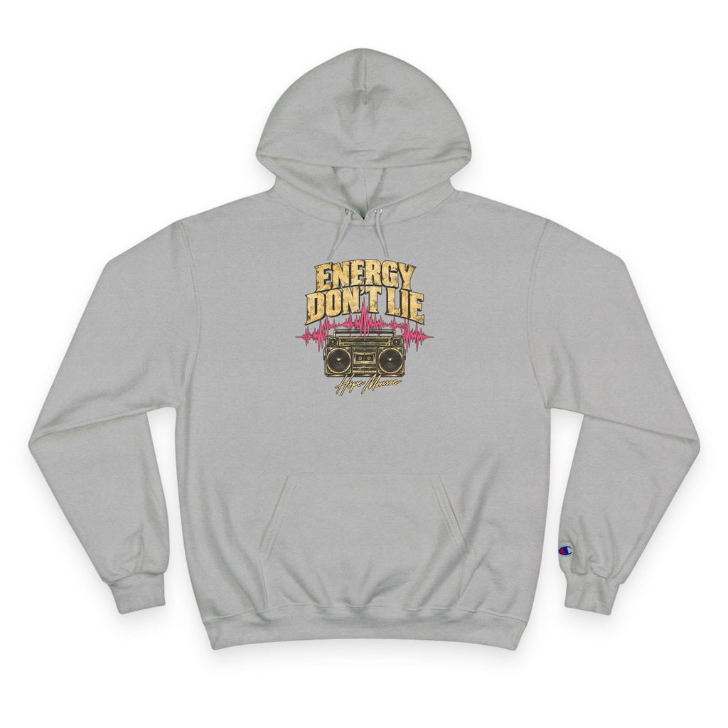 Energy Don't Lie Champion Hoodie — Retro Boombox Streetwear