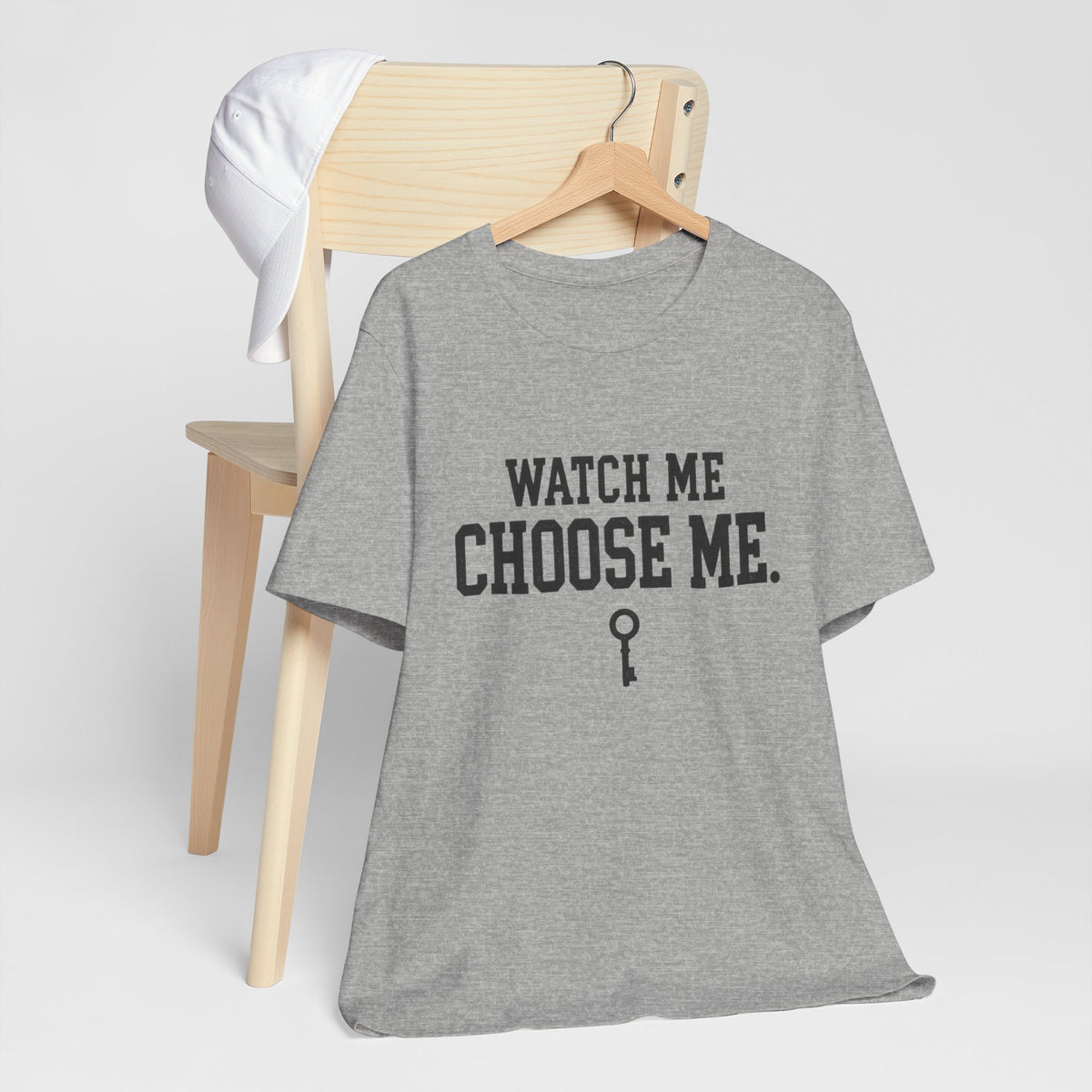 Watch Me Choose Me T-Shirt – Empowerment Tee with Key Graphic