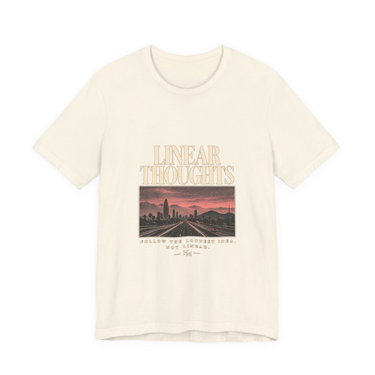 Linear Thoughts — Follow The Loudest Idea Graphic Tee