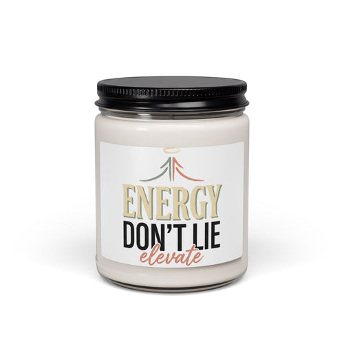 Energy Don't Lie Scented Soy Candle — Elevate Aromatherapy 9oz