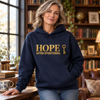 Hope After Everything — A Bigger Story Hoodie