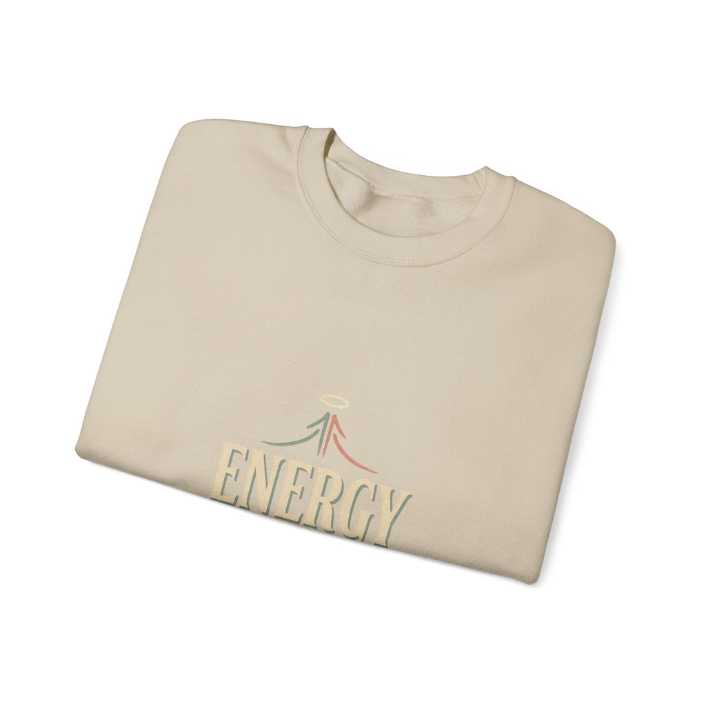 Energy Don't Lie Crewneck Sweatshirt — Inspirational Spiritual Graphic Sweatshirt