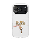 Hope After Everything Magnetic Phone Case — Hope Monroe Key Design