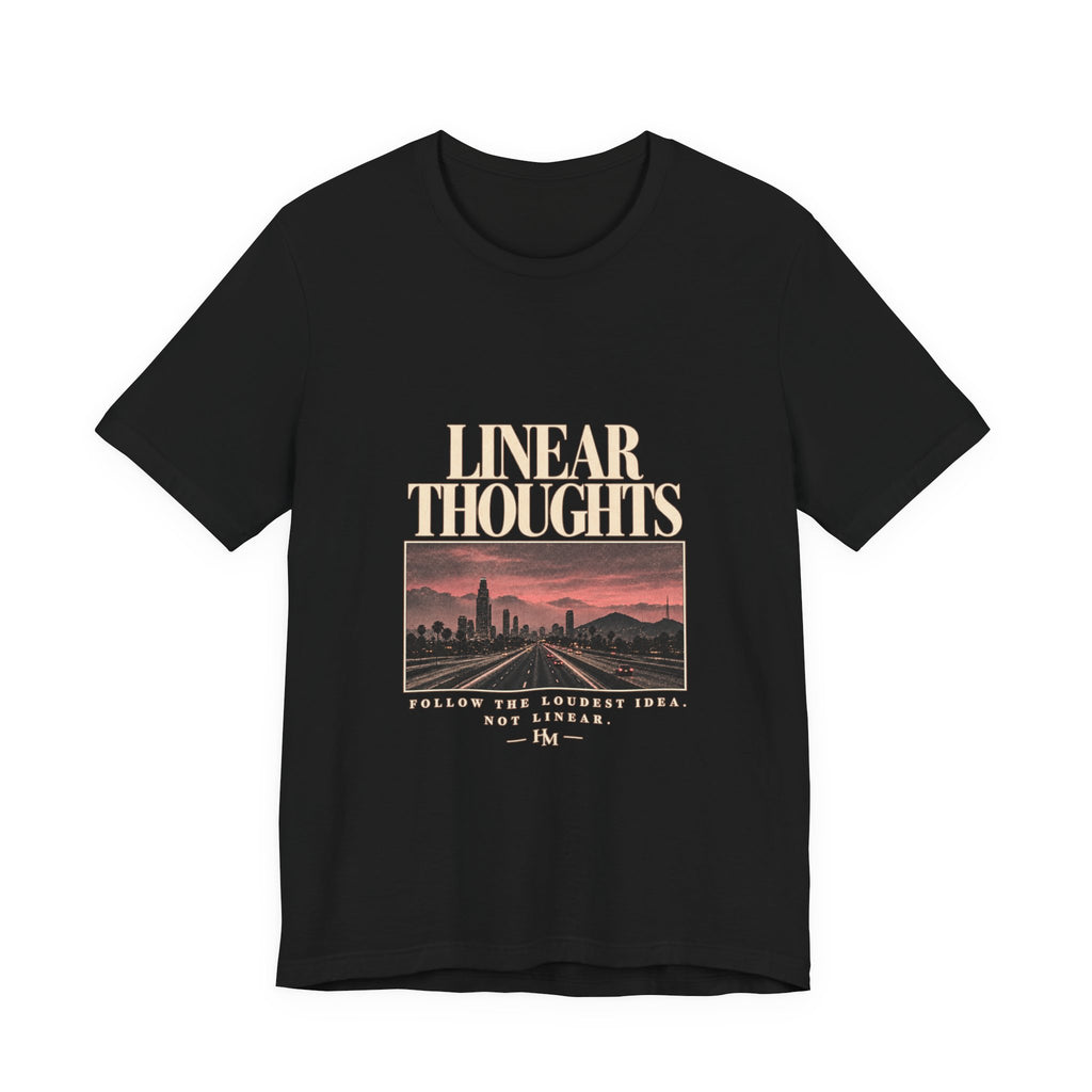 Linear Thoughts — Follow The Loudest Idea Graphic Tee