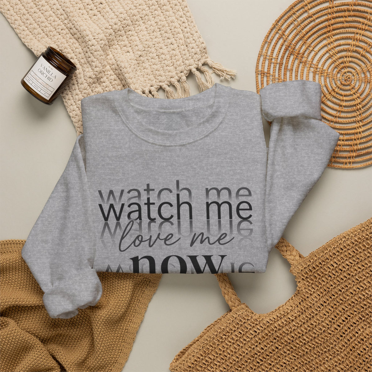 Crewneck Sweatshirt – "Watch Me Now" Layered Text Graphic