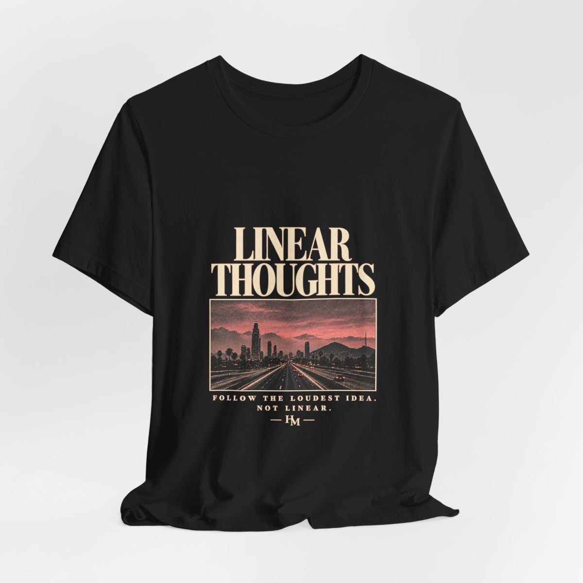 Linear Thoughts — Follow The Loudest Idea Graphic Tee