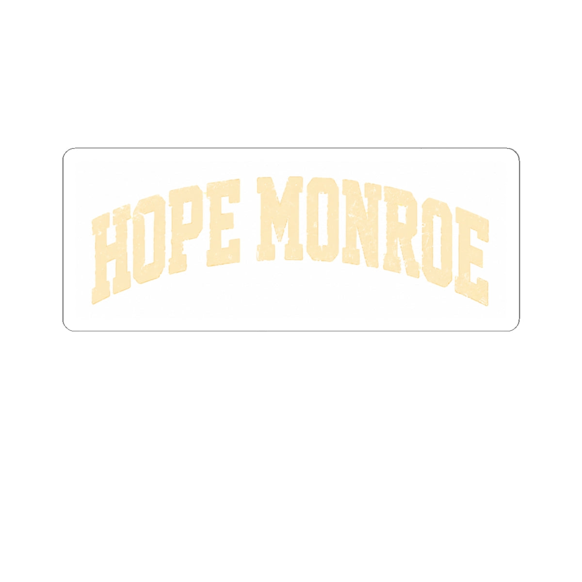 Hope Monroe Arch Sticker — Pale Yellow Kiss-Cut Vinyl Sticker for Laptops, Journals & Gear