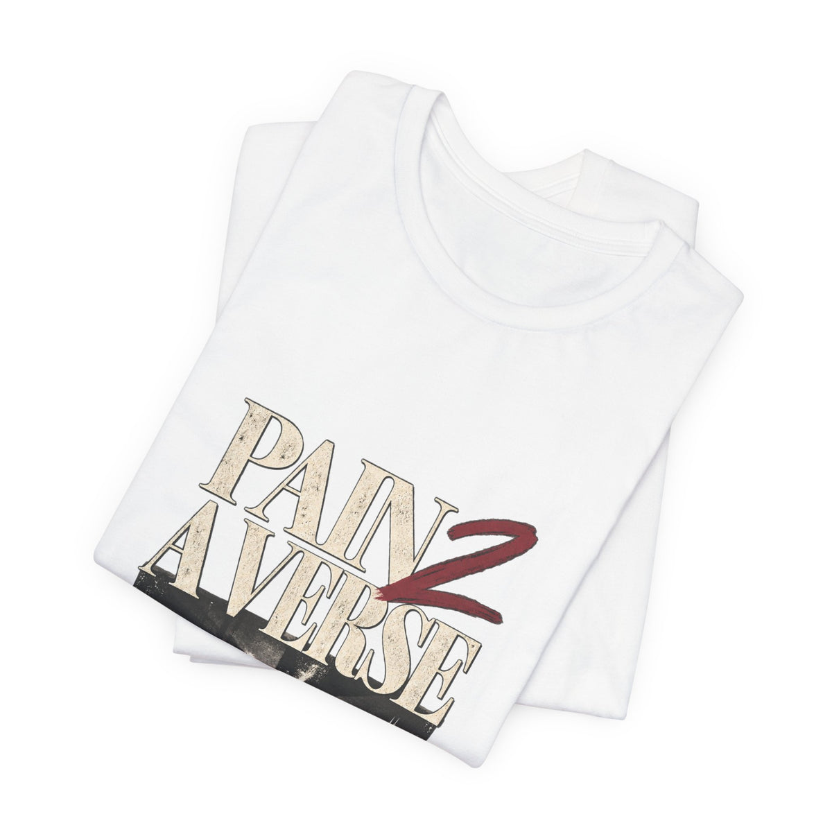 Pain 2 A Verse — This Can't Be My Whole Life Graphic Tee