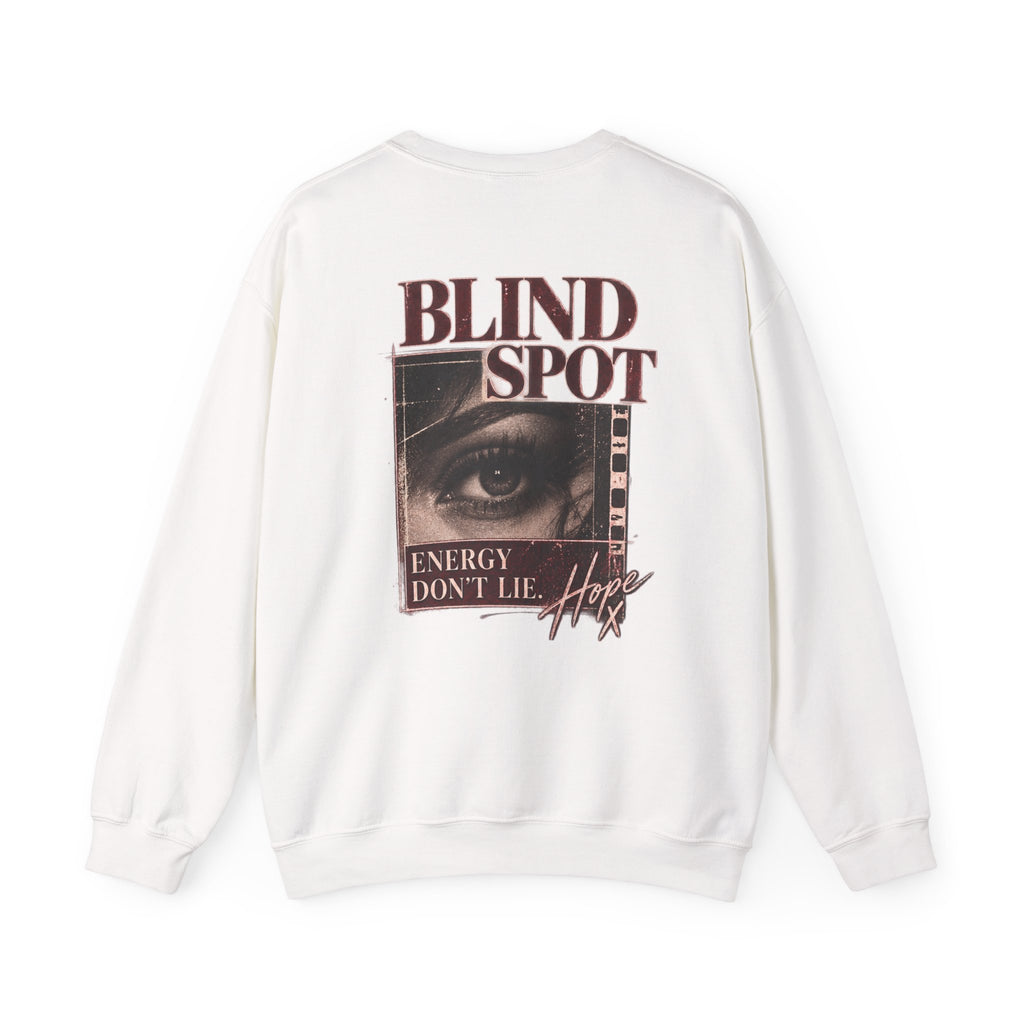 Blind Spot — Energy Don’t Lie Crewneck