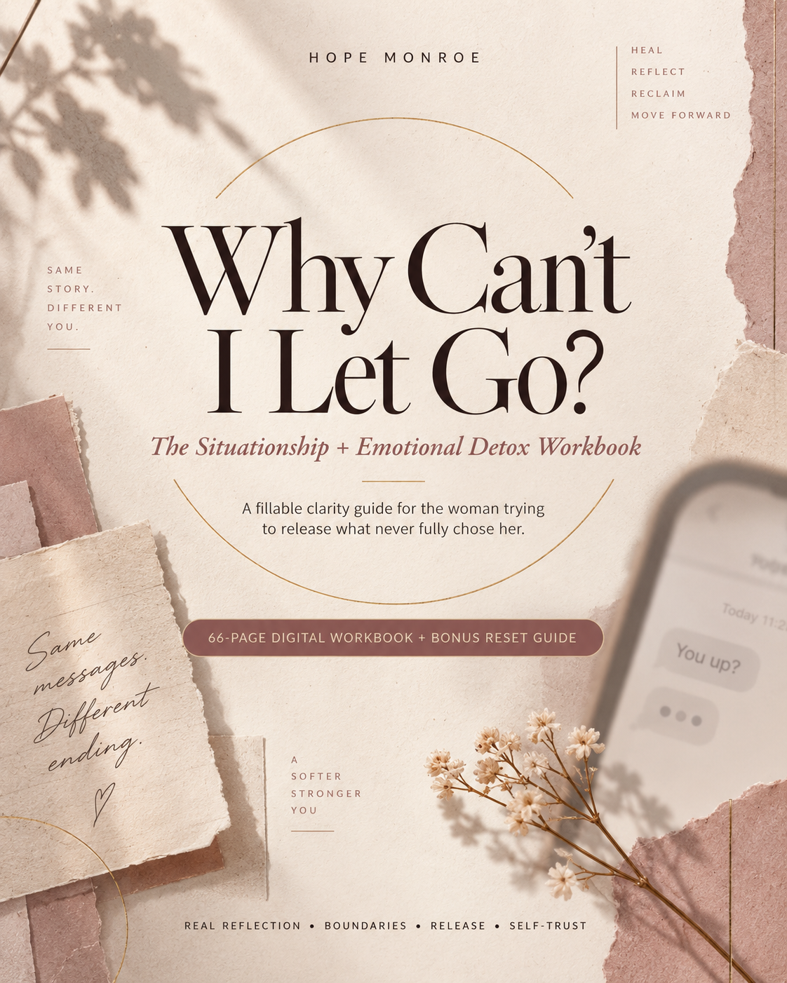 Why Can't I Let Go? — The Situationship + Emotional Detox Workbook