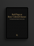 Red Flags or Rose-Colored Glasses - The Relationship Reality Check Guide - digital workbook cover