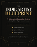 The Indie Artist Blueprint